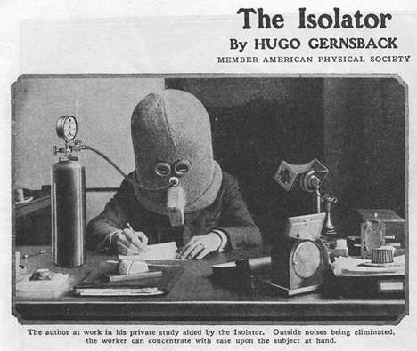 Bizarre inventions the isolator
